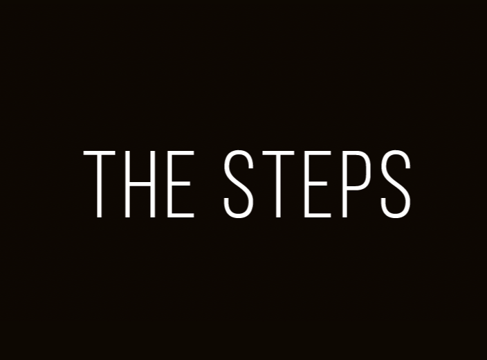 The Steps.